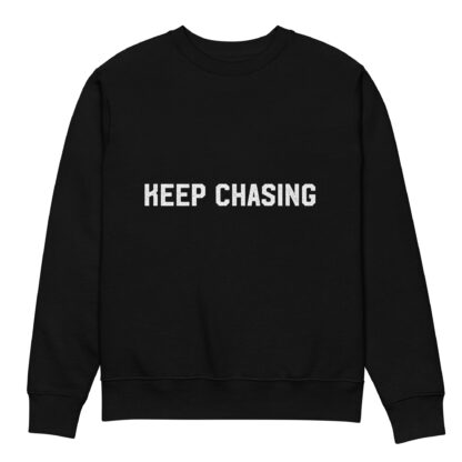 "Keep Chasing" 100% Organic Cotton Sweatshirt (Black) - Image 3