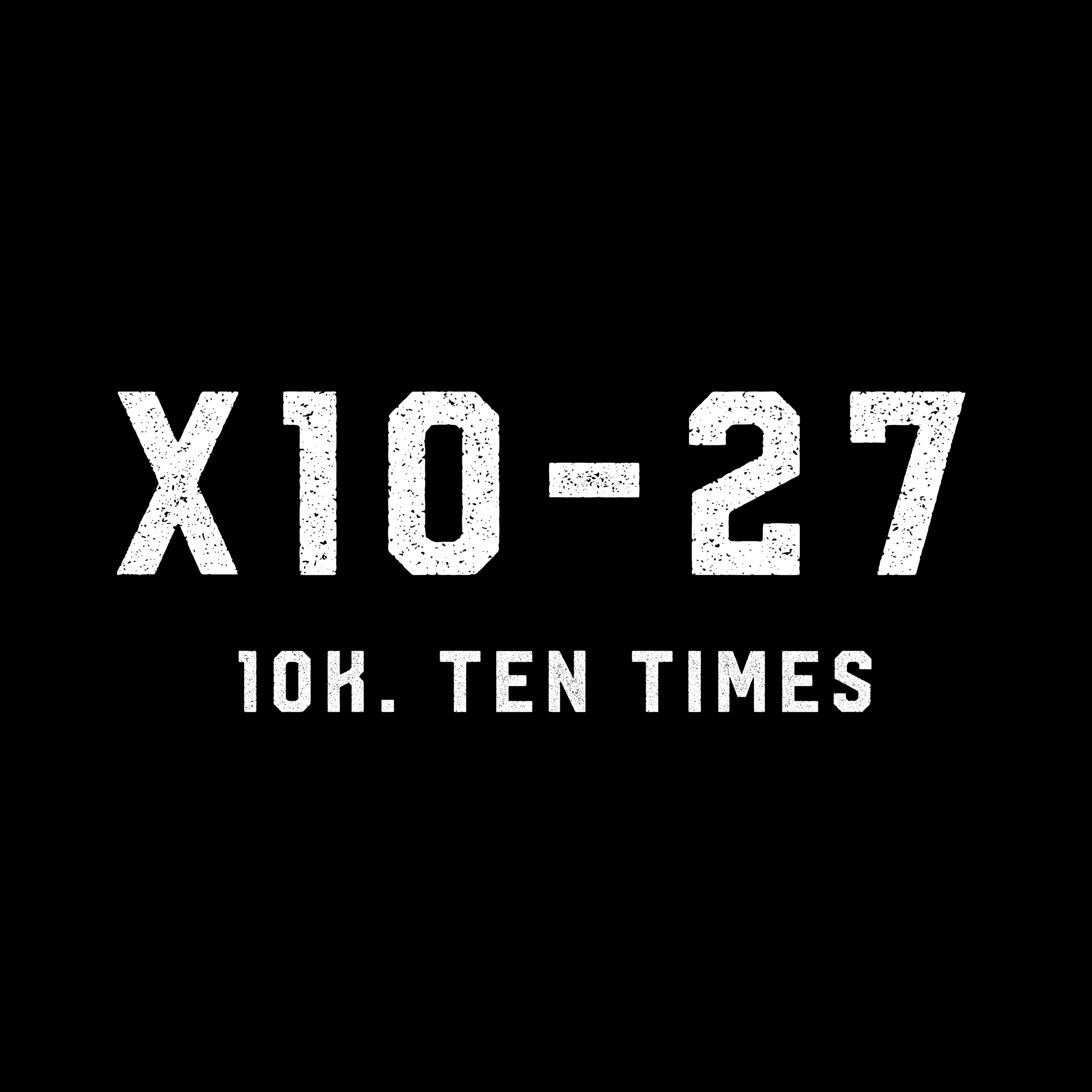X10–2027: 10K